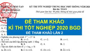 de tham khao tot nghiep thpt 2020 tnthpt lan 2 bgd