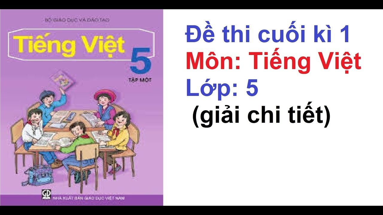 12 Đề Kiểm Tra Tiếng Việt Lớp 5 Học Kì 1
