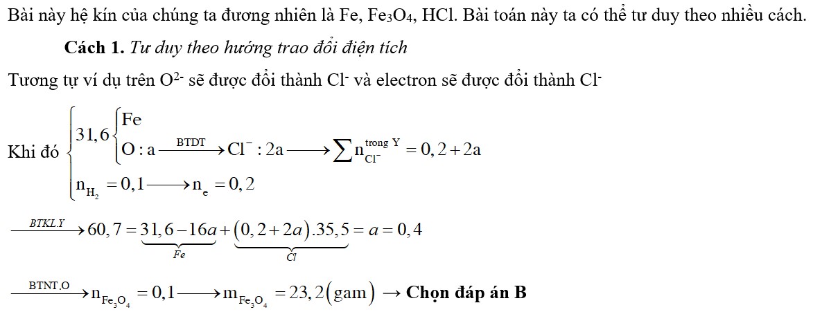 Cho 31,6 gam hỗn hợp X gồm Fe và Fe3O4 tan hết trong dung dịch HCl thu được 2,24 lít khí H2 1