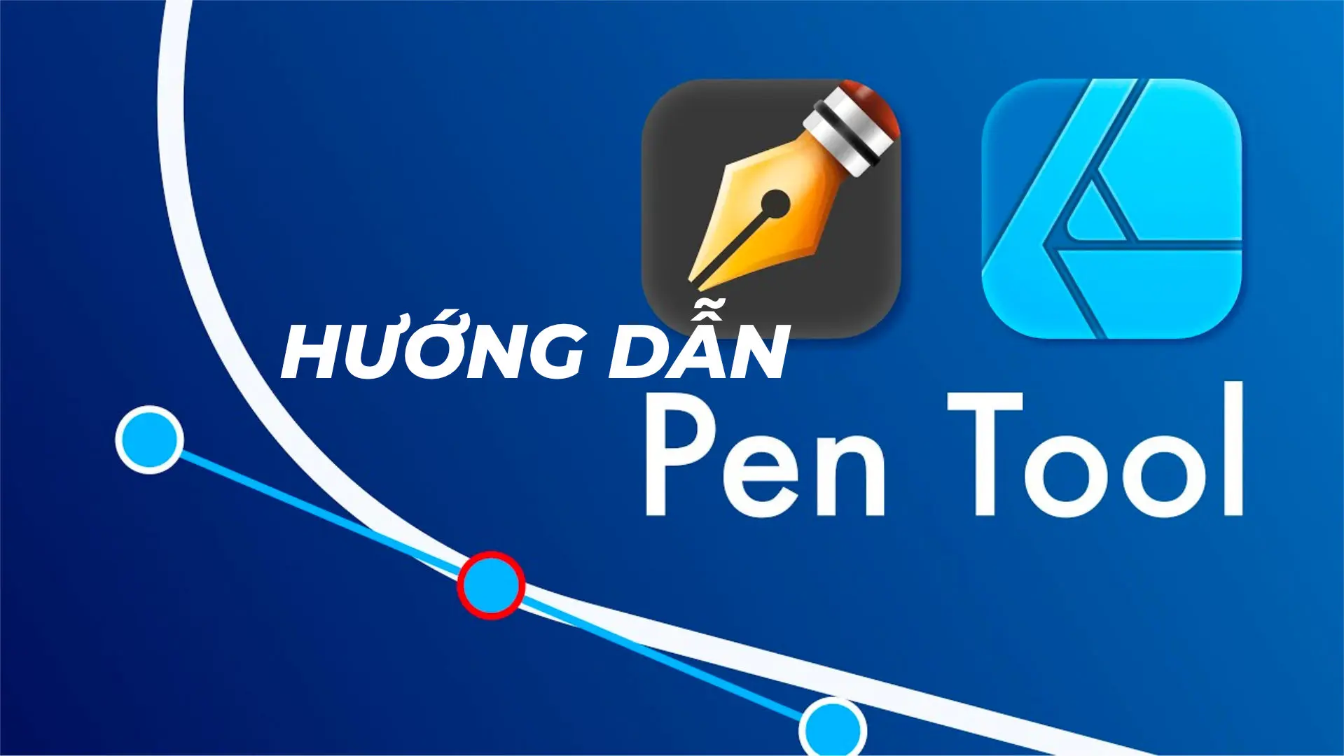 Cách sử dụng công cụ Pen Tool trong Affinity Designer