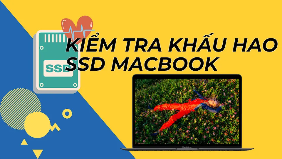 Cách kiểm tra khấu hao SSD MacBook