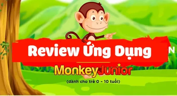 Review Phần mềm Monkey Junior có tốt không?