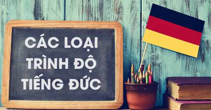 Tiếng Đức được chia làm mấy cấp độ?
