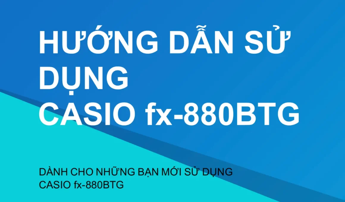 hướng dẫn sử dụng casio 880